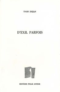 D'exil parfois