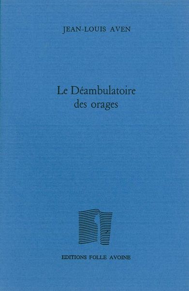 Le Déambulatoire des orages