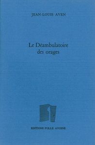 Le Déambulatoire des orages