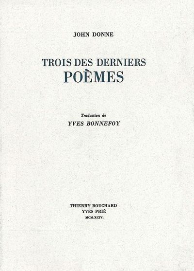 Trois des derniers poèmes