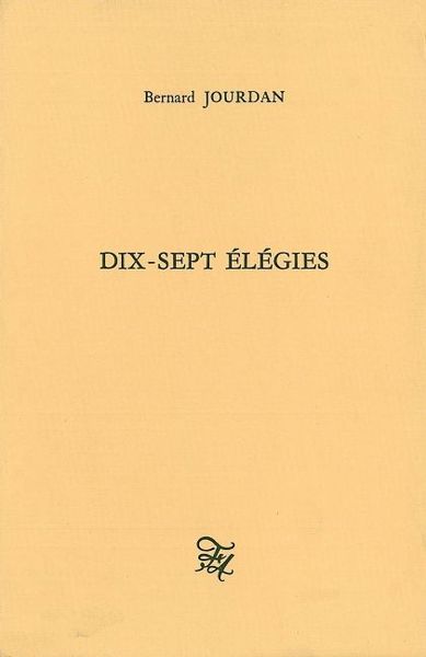 Dix-sept élégies