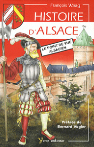 Histoire d'Alsace - le point de vue alsacien
