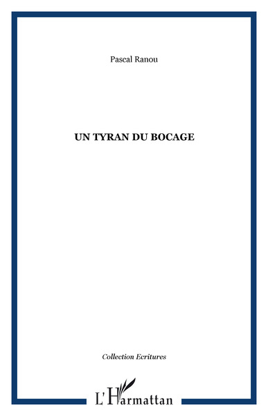 UN TYRAN DU BOCAGE