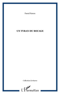 UN TYRAN DU BOCAGE