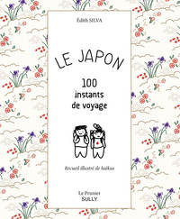 Le Japon - 100 instants de voyage