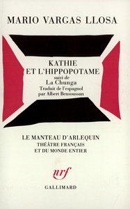 Kathie et l'hippopotame / La Chunga