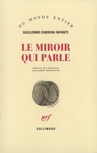 Le Miroir qui parle