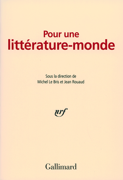 Pour une littérature-monde