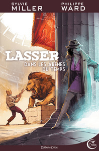 LASSER, DETECTIVE DES DIEUX - DANS LES ARENES DU TEMPS