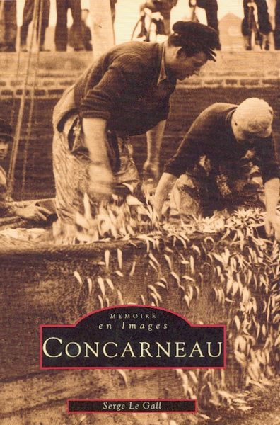 Concarneau - Tome I