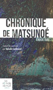 CHRONIQUE DE MATSUNOÉ