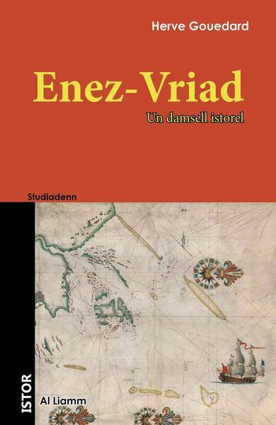Enez-Vriad - un damsell istorel