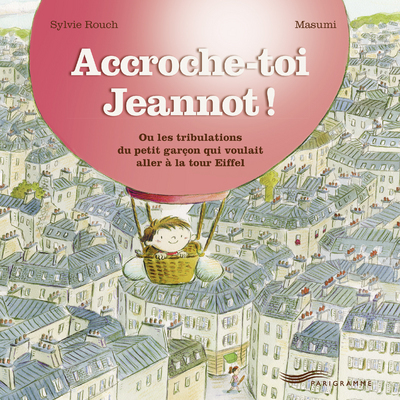 Accroche-toi Jeannot!