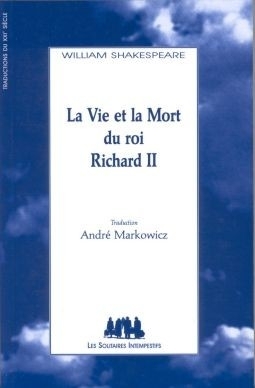 La vie et la mort du roi Richard II