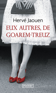 Eux autres, de Goarem-Treuz