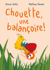 Chouette, une balançoire !