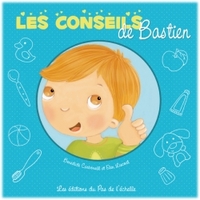 LES CONSEILS DE BASTIEN