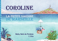 Coroline la petite sardine de Marseille