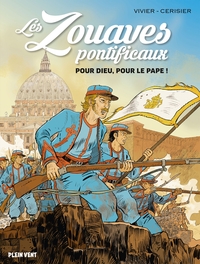 Les zouaves pontificaux