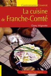 La cuisine de Franche-Comté