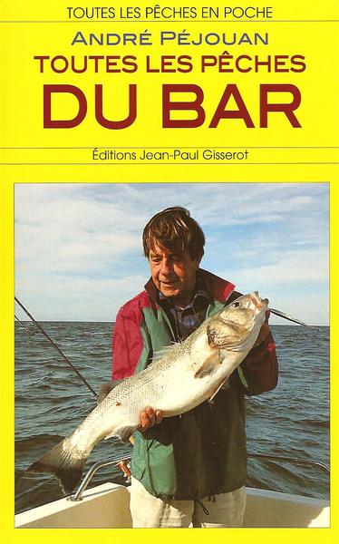 TOUTES LES PECHES DU BAR