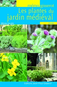 Mémo - Les plantes du jardin médiéval