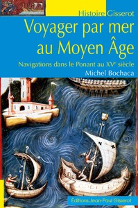 Voyager par mer au Moyen-Âge