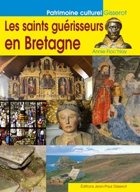 Les saints guérisseurs en Bretagne