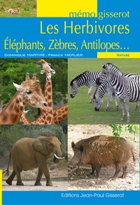 Mémo - Herbivores - éléphants, zèbres, antilopes...
