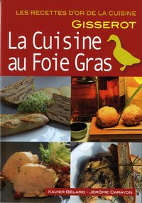 La cuisine au foie gras