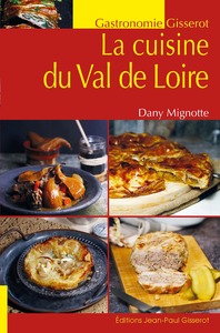 La cuisine du Val de Loire