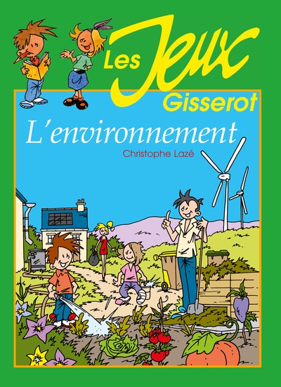 Je m'amuse - L'environnement