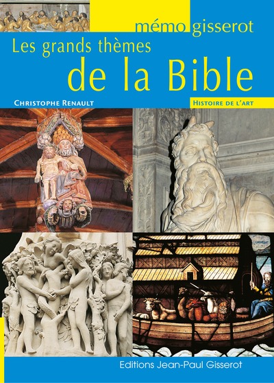 Mémo - Les grands thèmes de la Bible