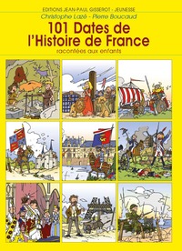 101 dates de l'histoire de France