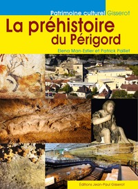 La préhistoire du Périgord