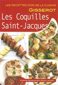 Coquilles Saint-Jacques (Les) - RECETTES D'OR