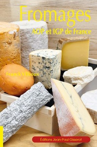 Fromages AOP et IGP de France