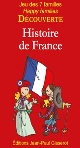 7 Familles DÉCOUVERTE : Histoire de France