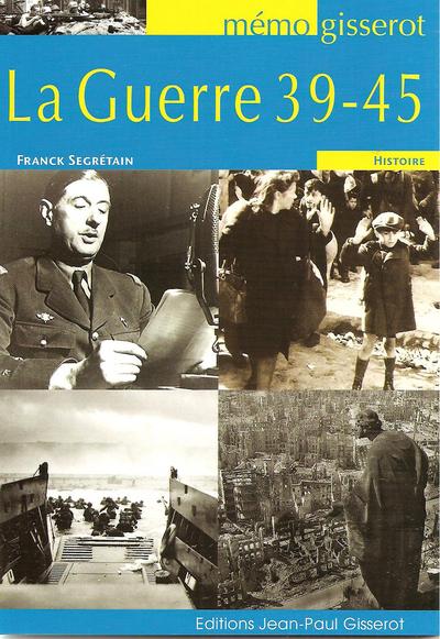 Mémo - La guerre 39-45