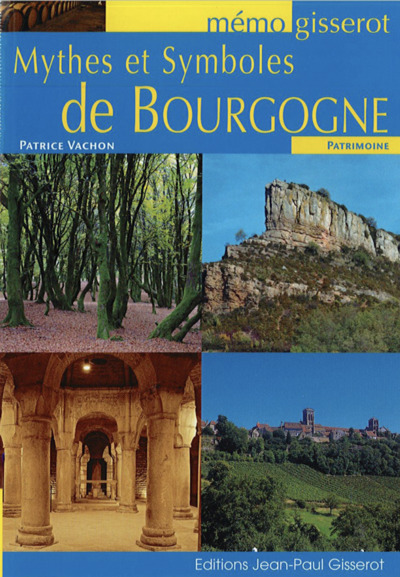 Mémo - Mythes et Symboles de Bourgogne