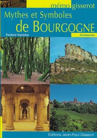 Mémo - Mythes et Symboles de Bourgogne