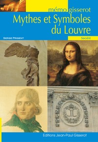 Mémo - Mythes et symboles du Louvre