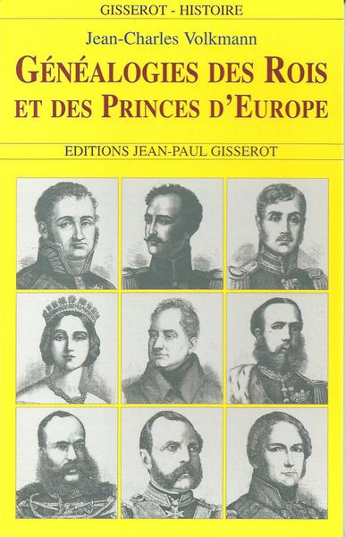 Généalogies des rois et des princes