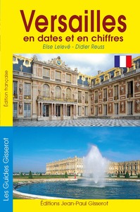 Versailles en dates et en chiffres