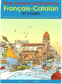 Mon premier dictionnaire français-catalan en images