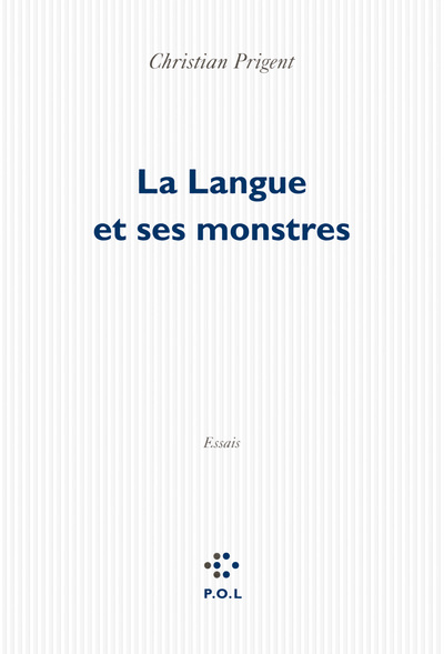 La Langue et ses monstres