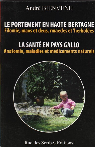 Le portement en Haote-Bertagne - La santé en pays Gallo