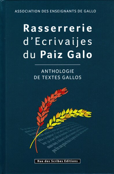 Rasserrerie d'Ecrivaijes du Paiz Galo