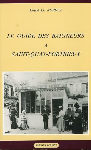 Le Guide des Baigneurs à Saint-Quay-Portrieux