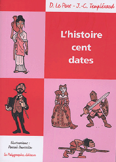 L'Histoire Cent Dates